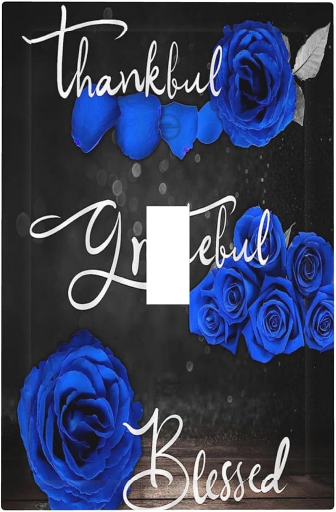 Light Switch Cover Blue Rose Thankful Grateful Blessed 1 Gang Wall Plate Cover by Spshian
